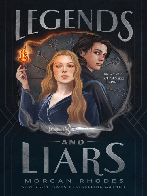 Title details for Legends and Liars by Morgan Rhodes - Wait list